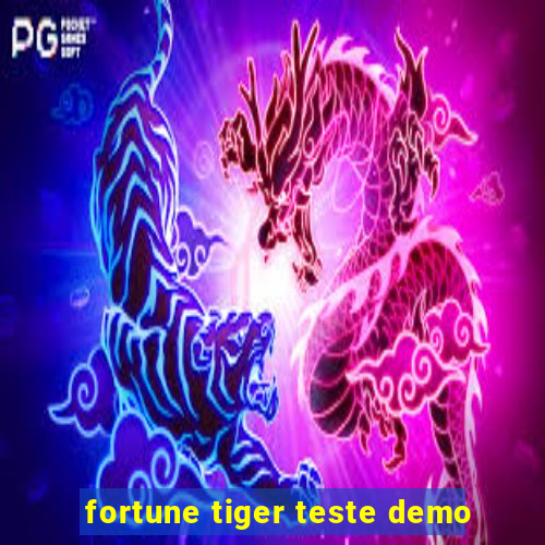 fortune tiger teste demo